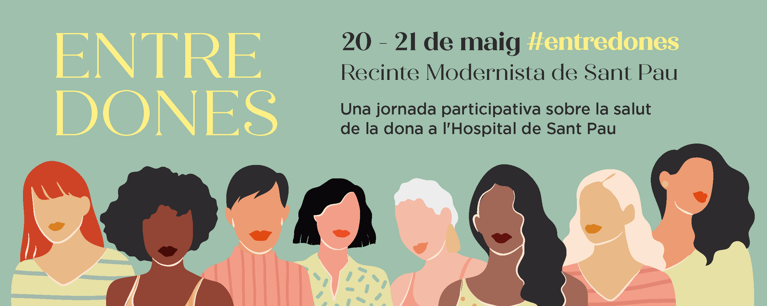 El 20 i el 21 de maig tens una cita amb l’Entre Dones!
