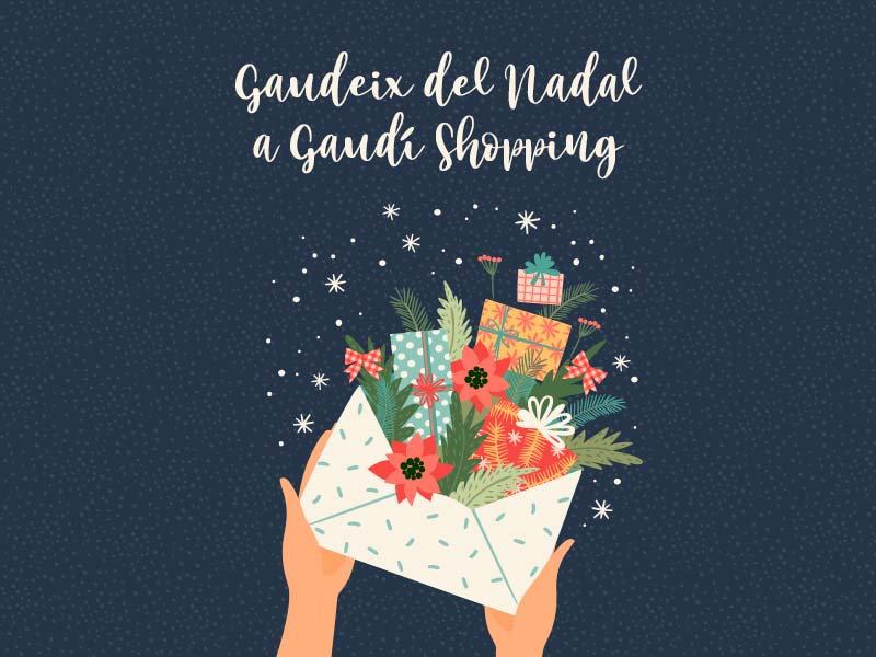 Disfruta de la Navidad en Gaudí Shopping