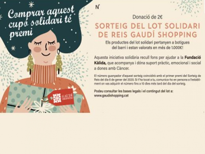 Comprar cupons solidaris tè premi.: Sorteig del Lot Solidari de Reis Gaudí Shopping