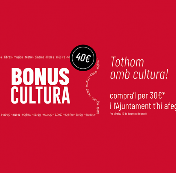 El Ayuntamiento de Barcelona reedita el Bonus Cultura para incentivar el consumo y la actividad cultural el 2021