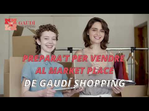 Presentació-tutorial Market Place Gaudi Shopping